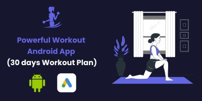 Powerful Workout Android App