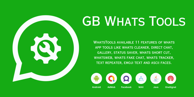 GB Whatsapp Tools - Android App Source Code