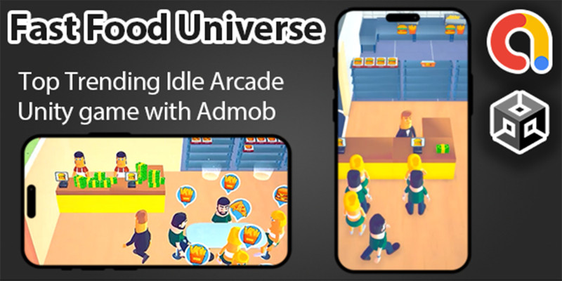 Fast Food Universe - Unity Game - Admob