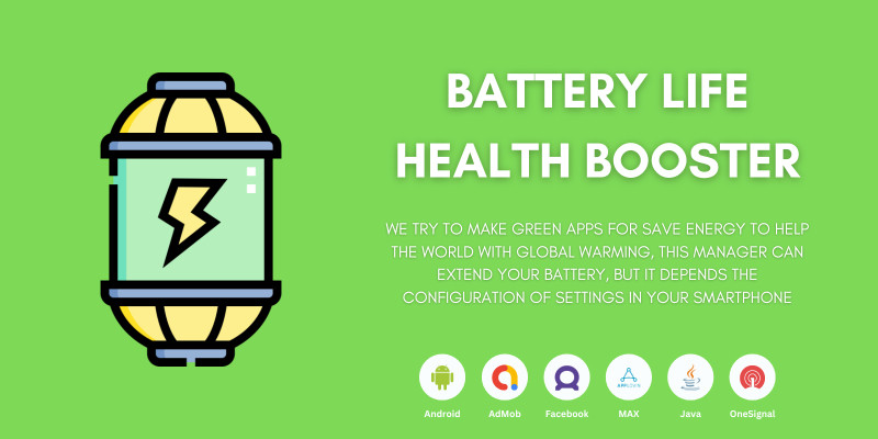 Battery Life Health Booster For Android