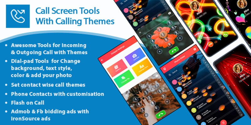Dialer And Call Screen Tools with Calling Themes