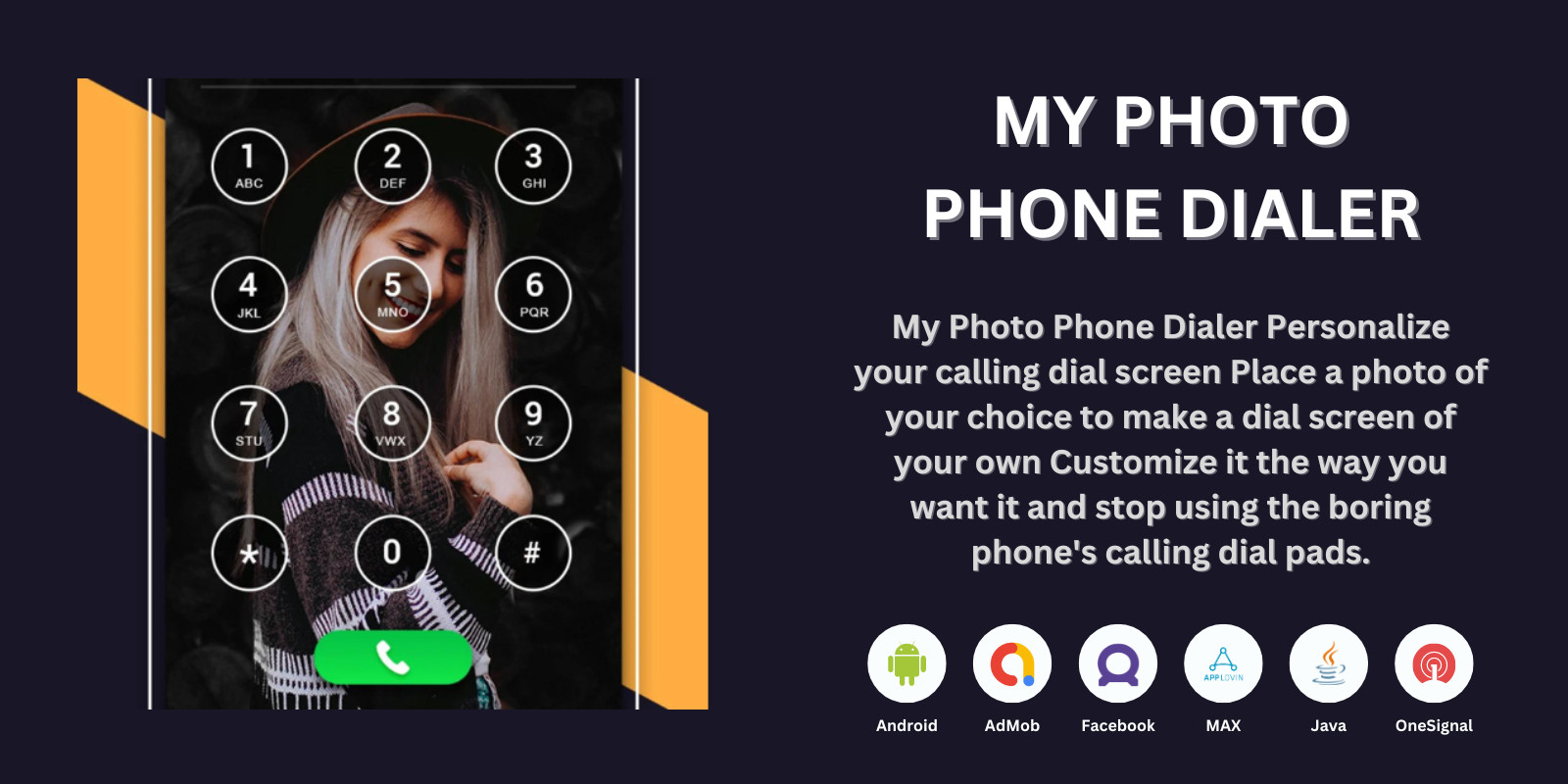 My Photo Phone Dialer Android Source Code by Hrnathani Codester