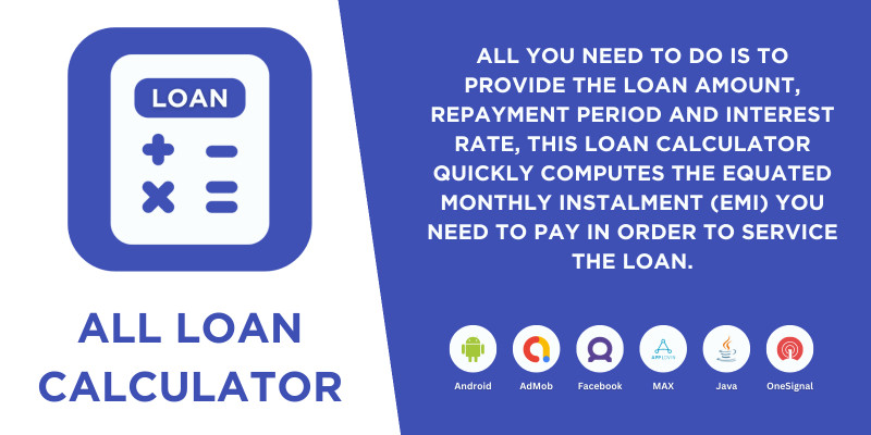 All Loan Calculator - Android App Source Code