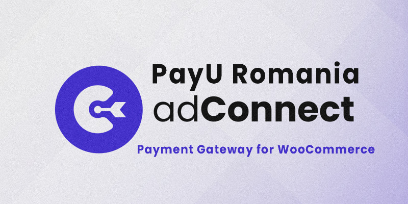 PayU Romania Gateway Payment for WooCommerce