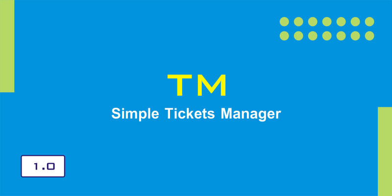 TM - Simple Tickets Manager