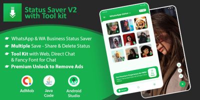Status Saver V2 - Android App Template