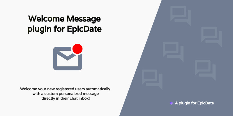 Welcome Message Plugin for EpicDate Script