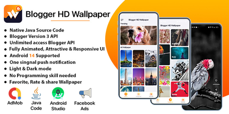 Blogger HD Wallpaper - Android App Source Code