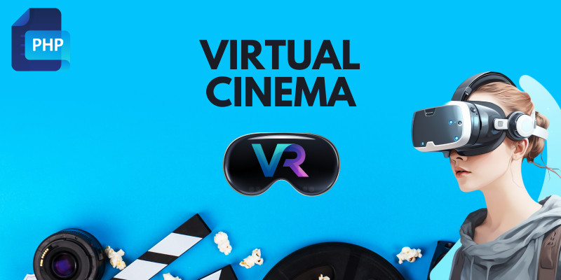 VR Virtual Cinema - PHP 