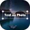 Text On Photo - Photo Editor Android