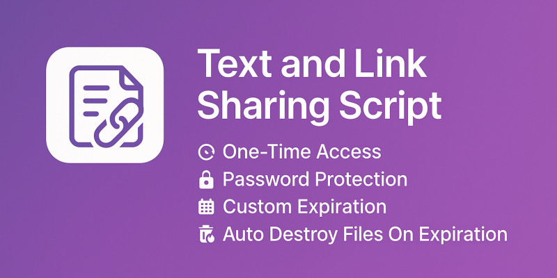 Secure Text and Link Sharing Platform