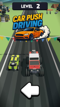 Car Push Driving - Hyper Casual Mobile Unity Game Screenshot 1