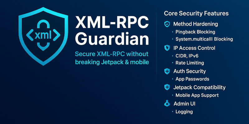 XML-RPC Guardian - WordPress Plugin