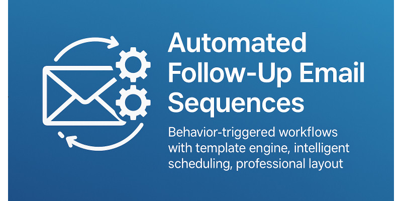Email Follow-up Automation - Sales Sequences
