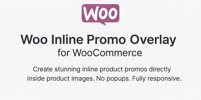 Woo Inline Promo Overlay for WooCommerce