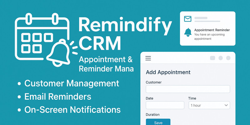 Remindify CRM – Appointment Reminder Manager