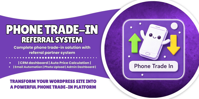 Phone Trade-In Referral System WordPress Plugin