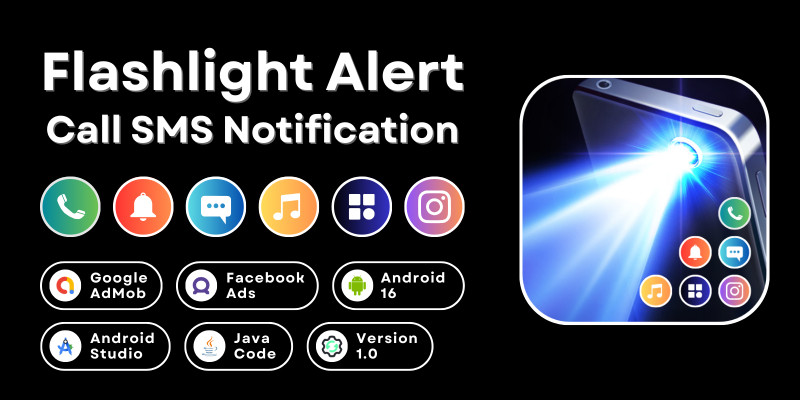 Flashlight Alert Call SMS Notification Android
